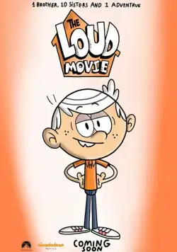 Мой шумный дом: Фильм / LOUD HOUSE (2021) мультфильм скачать через торрент в хорошем качестве