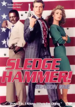 Кувалда / Sledge Hammer! (1986) cериал скачать через торрент в хорошем качестве
