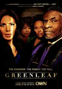 Гринлиф / Greenleaf (2016) сериал скачать через торрент в хорошем качестве