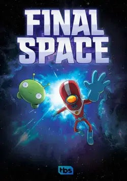 Крайний космос / Final Space (2018) cериал мультфильм скачать через торрент в хорошем качестве