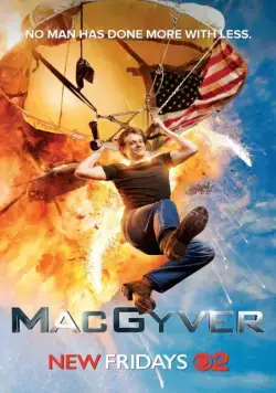 Новый агент МакГайвер / MacGyver (2016) cериал скачать через торрент в хорошем качестве