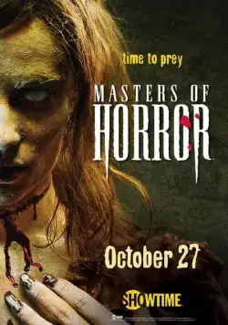 Мастера ужасов / Masters of Horror 2005 скачать через торрент cериал в хорошем качестве