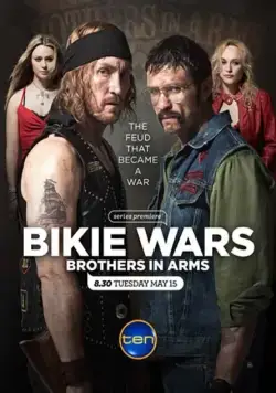 Байкеры: Братья по оружию / Bikie Wars: Brothers in Arms (2012) cериал скачать через торрент в хорошем качестве