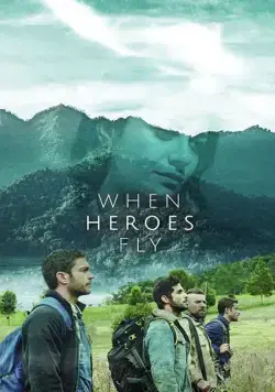 Когда летают герои / When Heroes Fly (2018) cериал скачать через торрент в хорошем качестве