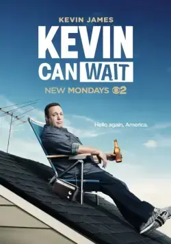 Кевин подождет / Kevin Can Wait (2016) cериал скачать через торрент в хорошем качестве