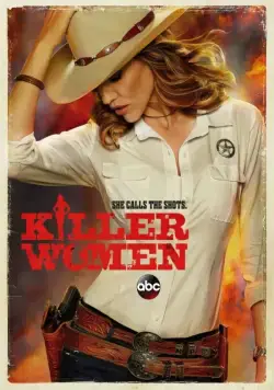 Опасные женщины / Killer Women (2014) cериал скачать через торрент в хорошем качестве
