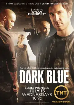 Под прикрытием / Dark Blue (2009) cериал скачать через торрент в хорошем качестве