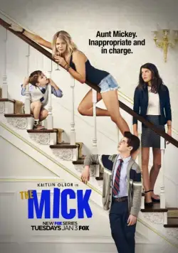 Микки / The Mick (2017) cериал скачать через торрент в хорошем качестве