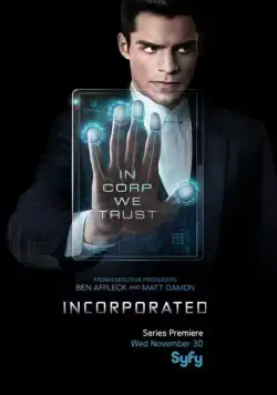 Корпорация / Incorporated (2016) cериал скачать через торрент в хорошем качестве