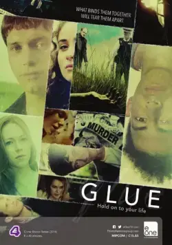 Клей / Glue (2014) cериал скачать через торрент в хорошем качестве