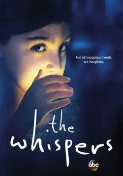 Шёпот / The Whispers 2015 скачать через торрент cериал в хорошем качестве