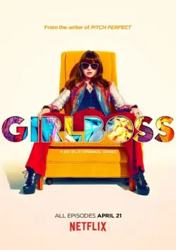 Чикабосс / #Girlboss (2017) cериал скачать через торрент в хорошем качестве