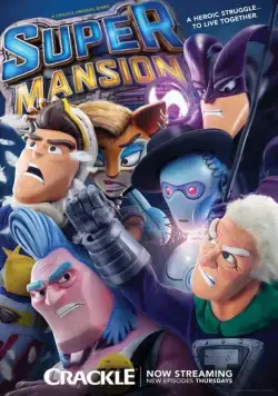 СуперОсобняк / SuperMansion (2015) cериал мультфильм скачать через торрент в хорошем качестве