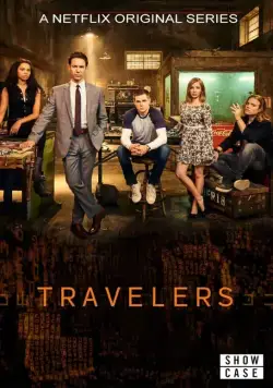 Путешественники / Travelers (2016) cериал скачать через торрент в хорошем качестве