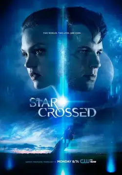 Сплетенные судьбой / Star-Crossed (2014) cериал скачать через торрент в хорошем качестве