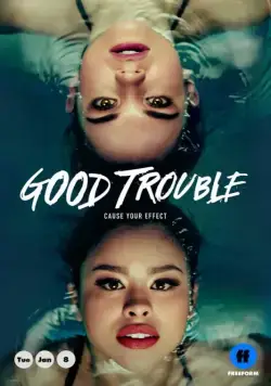 Приятные хлопоты / Good Trouble (2019) cериал скачать через торрент в хорошем качестве