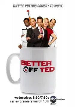 Давай еще, Тэд / Better Off Ted (2009) cериал скачать через торрент в хорошем качестве