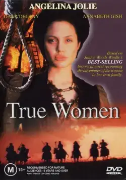 Настоящая женщина / True Women (1997) cериал скачать через торрент в хорошем качестве
