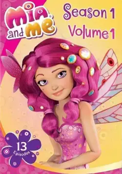 Миа и я / Mia and Me (2011) cериал мультфильм скачать через торрент в хорошем качестве