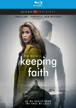 Спасти Фэйт / Keeping Faith (2017) cериал скачать через торрент в хорошем качестве