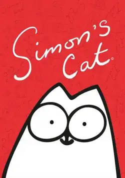Кот Саймона / Simon's Cat (2008) cериал мультфильм скачать через торрент в хорошем качестве