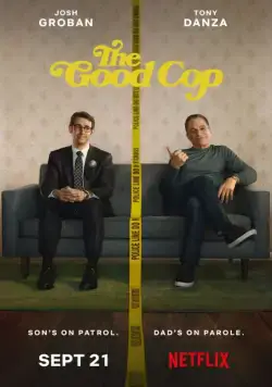 Хороший коп / The Good Cop (2018) cериал скачать через торрент в хорошем качестве