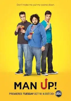 Будь мужчиной / Man Up! (2011) cериал скачать через торрент в хорошем качестве