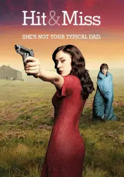 Мимо цели / Hit & Miss (2012) cериал скачать через торрент в хорошем качестве