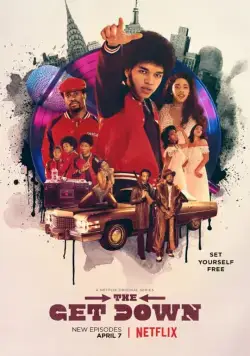 В отрыв / The Get Down 2016 скачать через торрент cериал в хорошем качестве