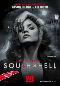 К югу от ада / South of Hell (2015) cериал скачать через торрент в хорошем качестве