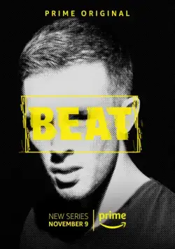 Бит / Beat (2018) cериал скачать через торрент в хорошем качестве