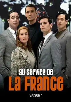Очень секретная служба / Au service de la France (2015) cериал скачать через торрент в хорошем качестве