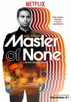 Мастер не на все руки / Master of None (2015) cериал скачать через торрент в хорошем качестве