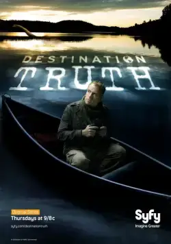 Пункт назначения — правда / Destination Truth 2007 скачать через торрент cериал в хорошем качестве