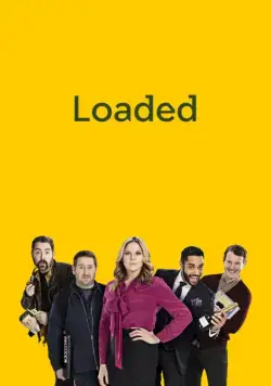 При деньгах / Loaded (2017) cериал скачать через торрент в хорошем качестве