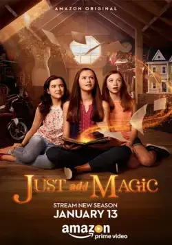 И немного волшебства / Just Add Magic (2015) cериал скачать через торрент в хорошем качестве