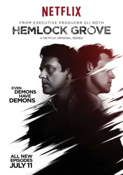 Хемлок Гроув / Hemlock Grove (2013) cериал скачать через торрент в хорошем качестве