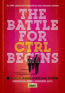 Замри и гори / Halt and Catch Fire (2014) cериал скачать через торрент в хорошем качестве