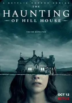 Призраки дома на холме / The Haunting of Hill House (2018) cериал скачать через торрент в хорошем качестве