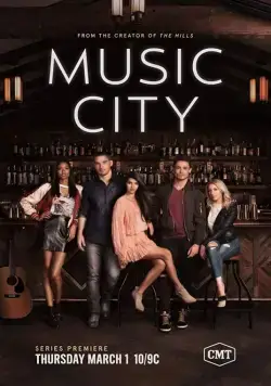 Музыкальный город / Music City (2018) cериал скачать через торрент в хорошем качестве