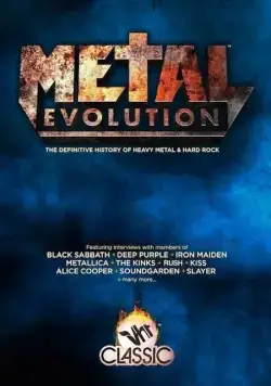 Эволюция метала / Metal Evolution (2011) cериал скачать через торрент в хорошем качестве