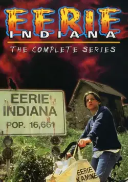 Город сверхъестественного. Индиана / Eerie, Indiana (1991) cериал скачать через торрент в хорошем качестве