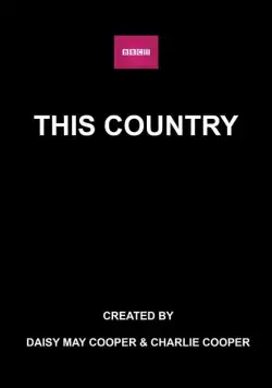 Эта страна / This Country (2017) cериал скачать через торрент в хорошем качестве