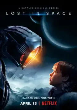 Затерянные в космосе / Lost in Space (2018) cериал скачать через торрент в хорошем качестве