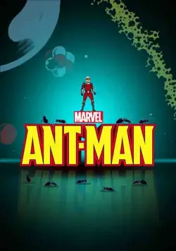 Человек-муравей / Marvel's Ant-Man (2017) cериал мультфильм скачать через торрент в хорошем качестве