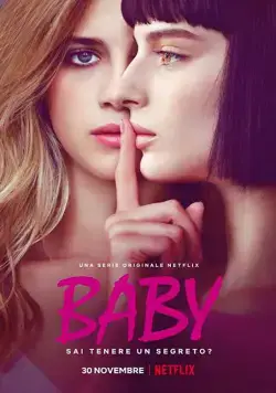 Детка / Baby (2018) cериал скачать через торрент в хорошем качестве