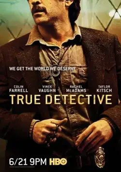 Настоящий детектив / True Detective (2015) cериал скачать через торрент в хорошем качестве