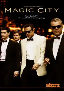 Город мечты / Magic City (2012) cериал скачать через торрент в хорошем качестве