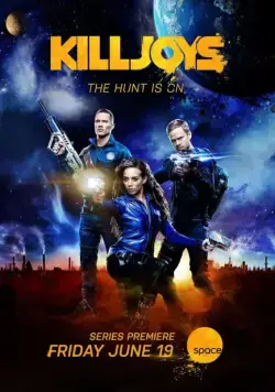 Киллджойс / Killjoys (2015) cериал скачать через торрент в хорошем качестве