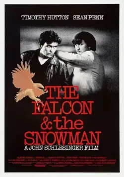 Агенты Сокол и Снеговик / The Falcon and the Snowman (1984) фильм скачать через торрент в хорошем качестве